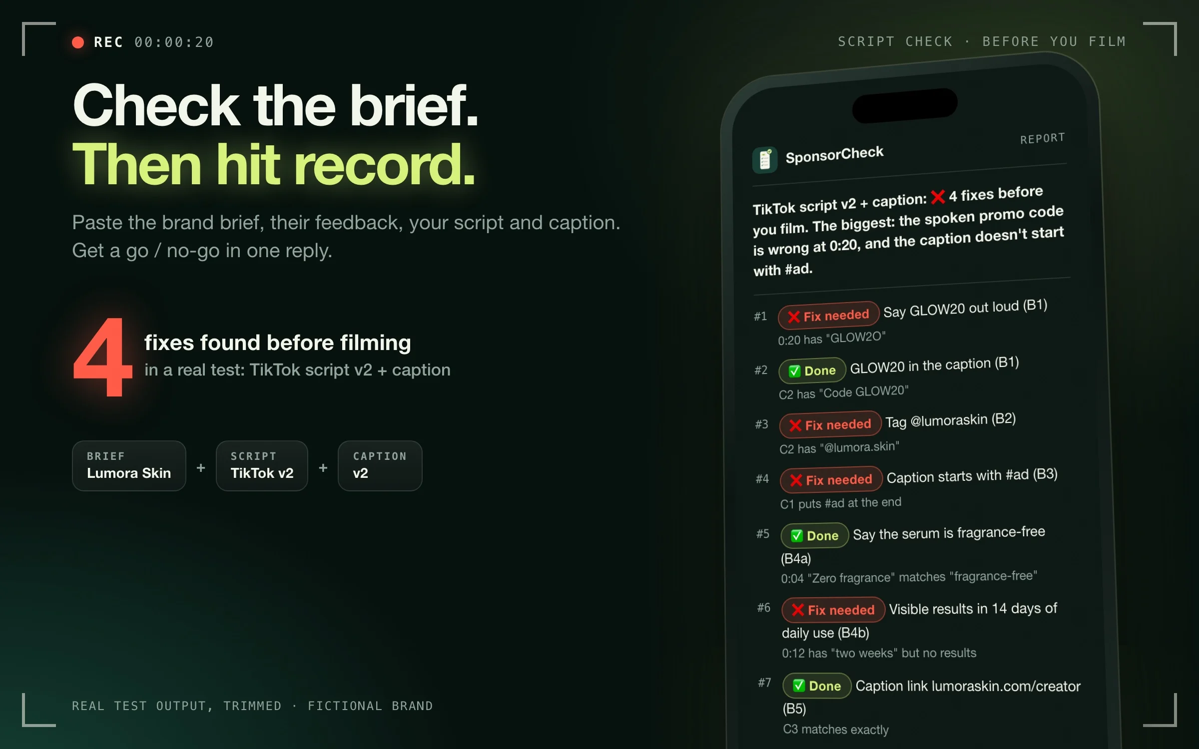 SponsorCheck checks a brand brief, TikTok script and caption and returns a no-go verdict with a numbered checklist