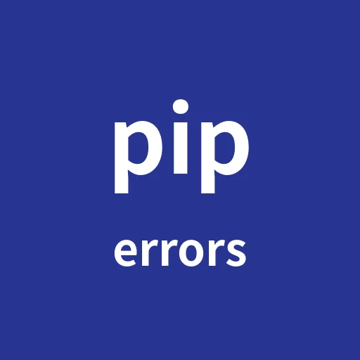 Pip Error Reference in Japanese｜pip エラー対応表