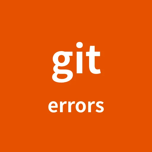 Git Error Reference in Japanese｜git エラー対応表