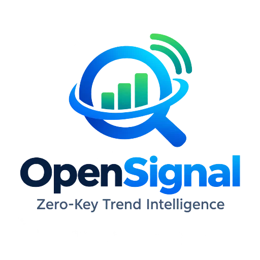 OpenSignal — Zero-Key Trend Intelligence